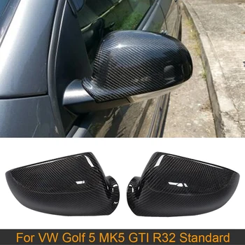Калъфи за автомобилни огледала за обратно виждане, изработени от въглеродни влакна за Volkswagen VW Golf 5 MK5 GTI, R32 Standard 2006-2009 Подмяна на капаци на страничните огледала
